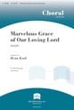 Marvelous Grace of Our Loving Lord SATB choral sheet music cover